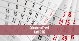 Fiscal Laboral · Calendario Fiscal Abril