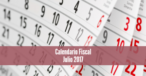 Calendario Fiscal Julio 2017